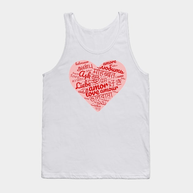 Love languages Tank Top by EagleFlyFree